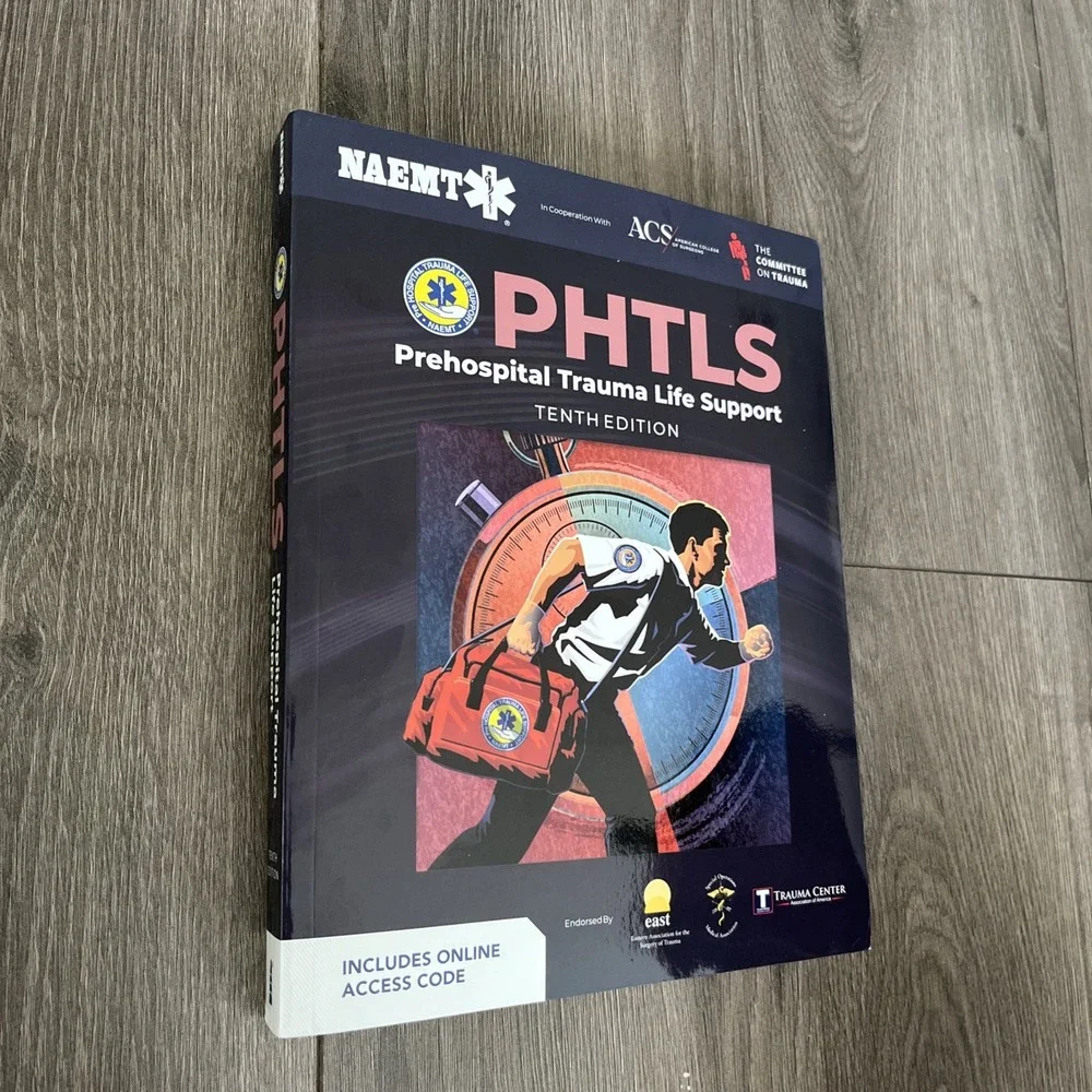 PHTLS: Prehospital Trauma Life Support by National Association of Emergency...